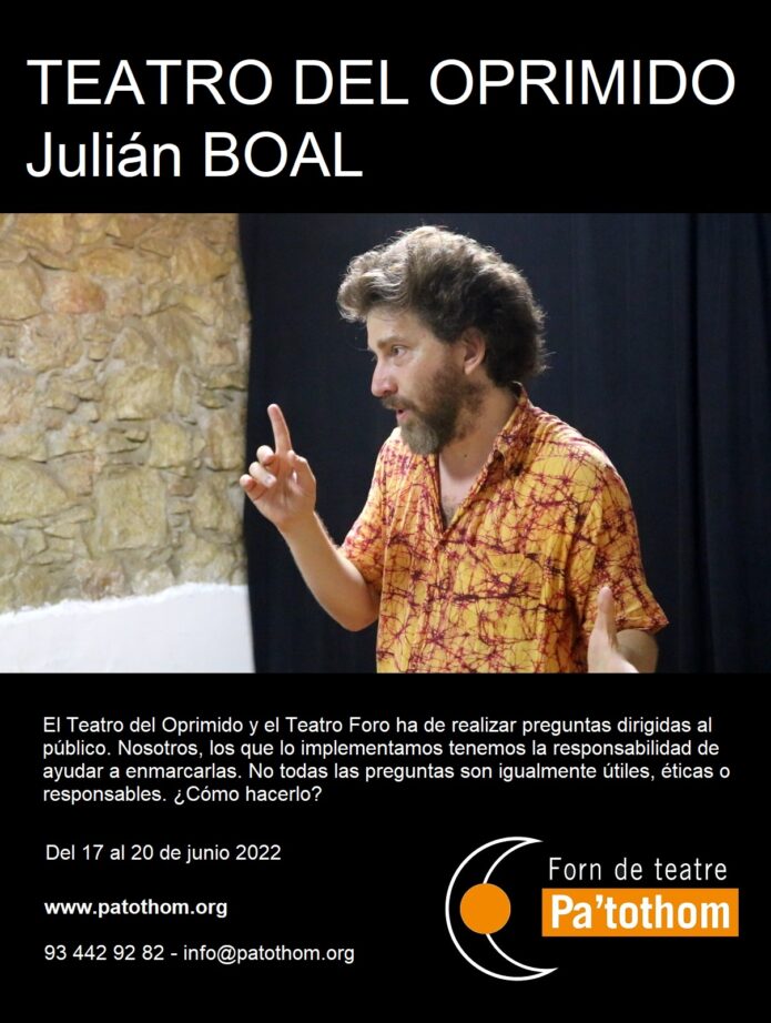 Julian Boal, Forn de teatre Pa'tothom