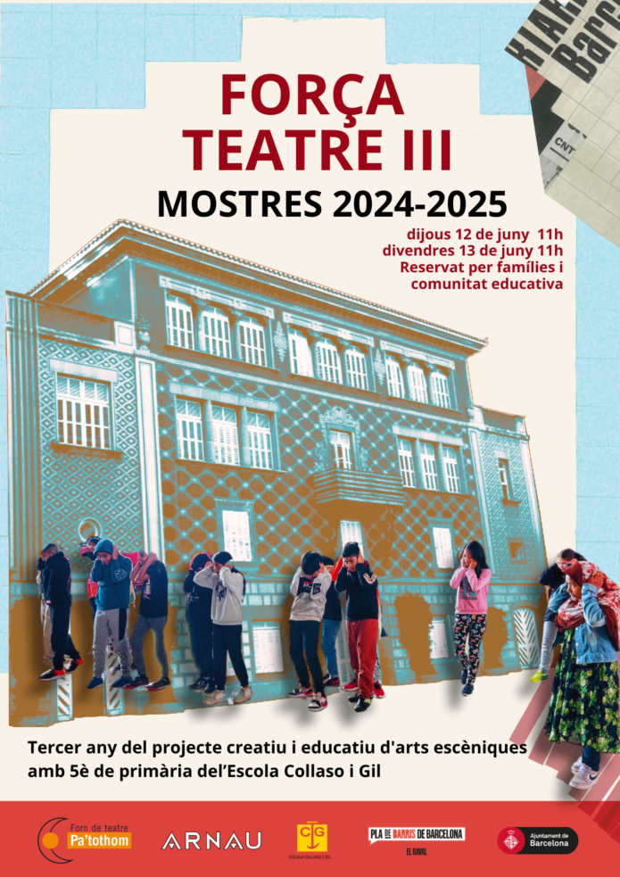 Teatre al Collaso i Gil, Raval